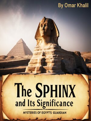 cover image of The Sphinx and Its Significance